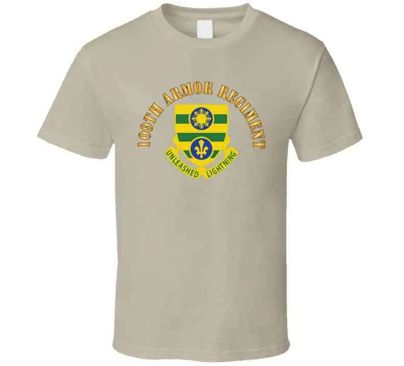 109th Armor Regiment -  Dui W Txt X 300 Classic T Shirt, Crewneck Sweatshirt, Hoodie, Long Sleeve