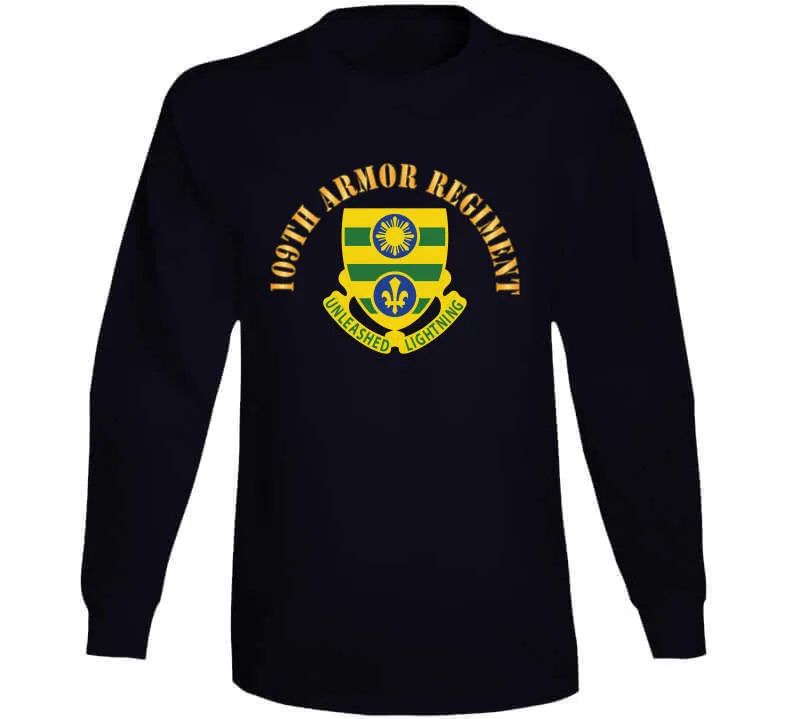 109th Armor Regiment -  Dui W Txt X 300 Classic T Shirt, Crewneck Sweatshirt, Hoodie, Long Sleeve