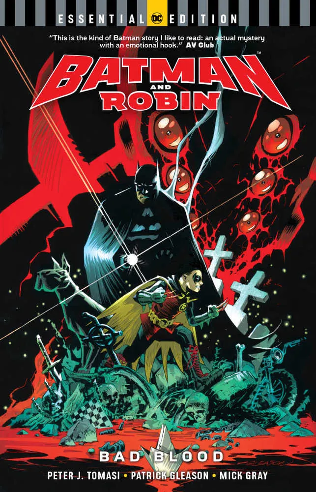 Batman And Robin Bad Blood Essential Edition TPB